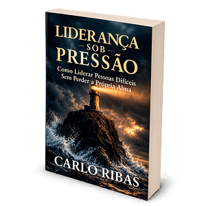 Capa do livro Liderança sob Pressão