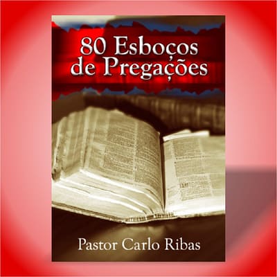 E-book 80 Esboços de Pregação