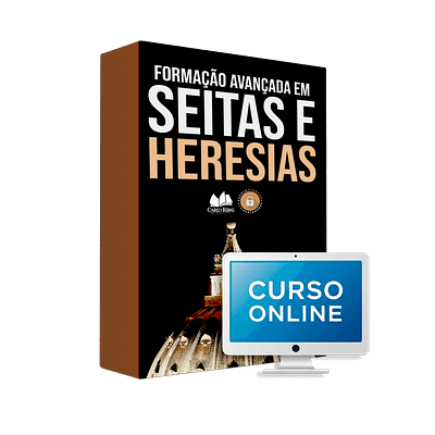 Formação Avançada em Seitas e Heresias